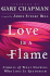 Love is a Flame: Stories of What Happens When Love is Rekindled