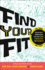 Find Your Fit: Unlock GodS Unique Design for Your Talents, Spiritual Gifts, and Personality