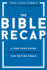 The Bible Recap: a One-Year Guide to Reading and Understanding the Entire Bible (Hardback Or Cased Book)