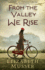 From the Valley We Rise