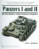 Panzers I and II and Their Variants: From Reichswehr to Wehrmacht (the Spielberger German Armor and Military Vehicle Series)