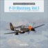 P-51 Mustang, Vol. 1: North American's Mk. I, a, B, and C Models in World War II (Legends of Warfare: Aviation)