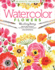 Watercolor the Easy Way Flowers: Step-By-Step Tutorials for 50 Flowers, Wreaths, and Bouquets (Watercolor the Easy Way, 2)