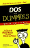 Dos for Dummies Quick Reference (for Dummies Quick References)
