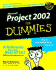 Microsoft Project 2002 for Dummies