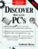 Discover Pcs