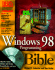 Windows 98 Programming Bible [With Contains Grid Studio, Imageobject, Stingray...]