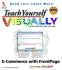 Teach Yourself Visually E-Commerce With Frontpage (Visual Read Less, Learn More)