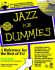 Jazz for Dummies [With Filled With Jazz Classics]