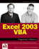 Excel 2003 Vba Programmer's Reference (Programmer to Programmer)