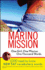 The Marino Mission: One Girl. One Mission. One Thousand Words