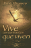 Vive Con Tus Muertos Que Viven (Spanish Edition)