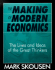 The Making of Modern Economics: the Lives and Ideas of the Great Thinkers