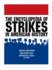 The Encyclopedia of Strikes in American History