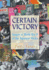Certain Victory: Images of World War II in the Japanese Media: Images of World War II in the Japanese Media