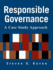 Responsible Governance: a Case Study Approach: a Case Study Approach [Hardcover] Koven, Steven G.