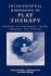 International Handbook of Play Therapy: Advances in Assessment, Theory, Research and Practice