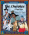 The Cherokee: a Proud People (American Indians)