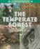 The Temperate Forest: a Web of Life (a World of Biomes)