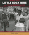 The Story of the Little Rock Nine and School Desegregation in Photographs (the Story of the Civil Rights Movement in Photographs)