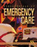 Fundamentals of Emergency Care [With Cdrom]