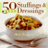 50 Best Stuffings and Dressings (365 Ways Series)