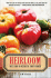 Heirloom: Notes From an Accidental Tomato Farmer