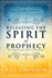 Releasing the Spirit of Prophecy