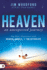 Heaven, an Unexpected Journey: One Man's Experience With Heaven, Angels, and the Afterlife (an Nde Collection)
