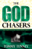 The God Chasers: My Soul Follows Hard After Three