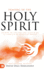 Praying in the Holy Spirit Secrets to Igniting and Sustaining a Lifestyle of Effective Prayer