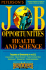 Peterson's Job Opportunities Health and Science