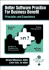 Better Software Practice for Business Benefit: Principles and Experiences (Perspectives)