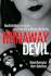 Runaway Devil: How Forbidden Love Drove a 12-Year-Old to Murder Her Family