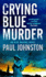 Crying Blue Murder