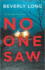 No One Saw (an a.L. McKittridge Novel, 2)