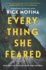 Everything She Feared: a Suspense Novel