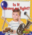 Is It Heavy Or Light? (What's the Matter? )
