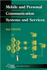 Mobile and Personal Communication Services and Systems (Ieee Series on Mobile & Digital Communications)