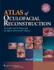 Atlas of Oculofacial Reconstruction