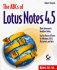 The Abcs of Lotus Notes 4.5