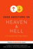 Good Questions on Heaven & Hell