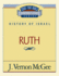 Thru the Bible Commentary: Ruth 11