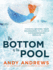 The Bottom of the Pool: Thinking Beyond Your Boundaries to Achieve Extraordinary Results Signed