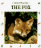 The Fox...Playful Prowler (Reader's Digest Animal Close-Ups)