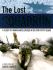 The Lost Squadron-a Fleet of Warplanes Locked in Ice for Fifty Years