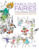 Fabulous Fairies Coloring Book: Enchanting Images of a Magical World (Arcturus Coloring Books, 1)
