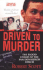 Driven to Murder