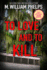 To Love and to Kill