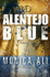 Alentejo Blue: Fiction
